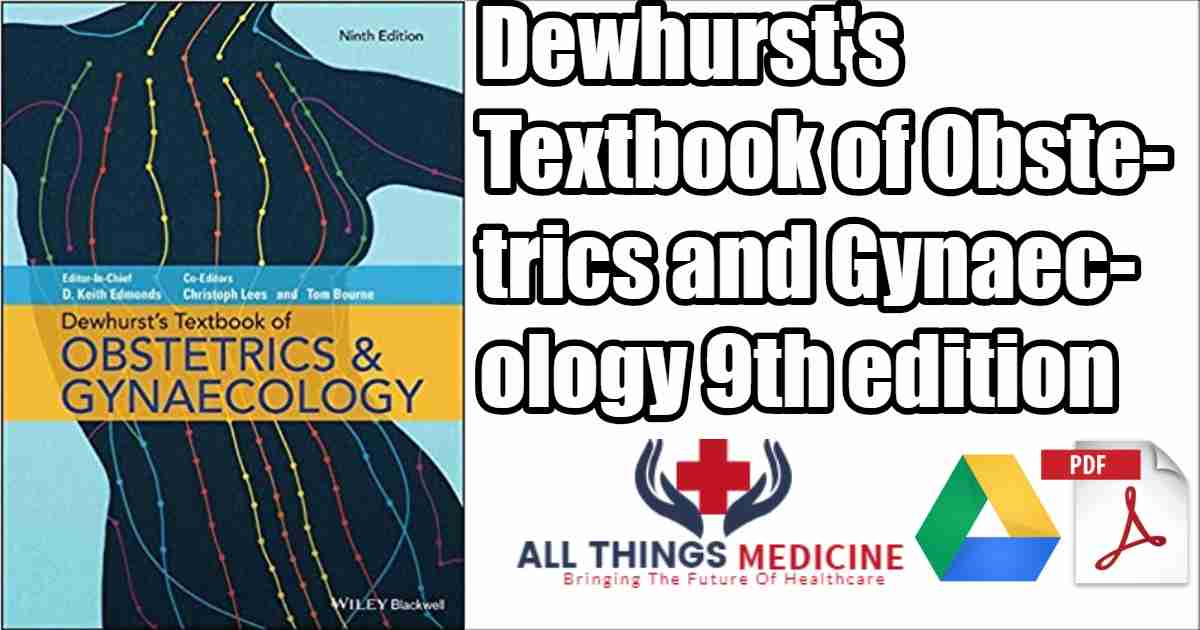 dewhurst textbook of obstetrics and gynaecology 7th edition