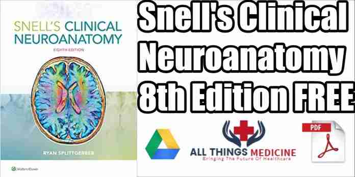 snell's-clinical-neuroanatomy-8th-edition-pdf