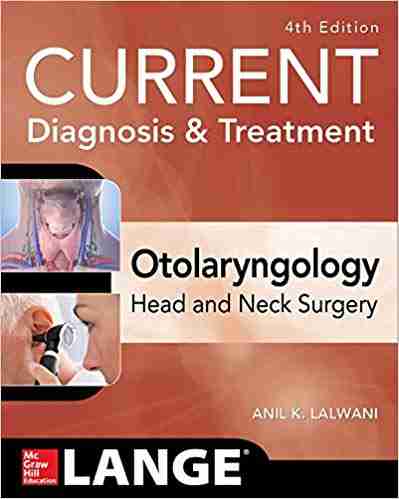 current-diagnosis-and-treatment-otolaryngology-4th-edition-pdf