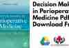 Decision Making in Perioperative Medicine PDF