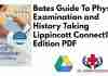 Bates Bates Guide To Physical Examination and History Taking 13th Edition PDFGuide To Physical Examination and History Taking Lippincott Connect13th Edition PDF