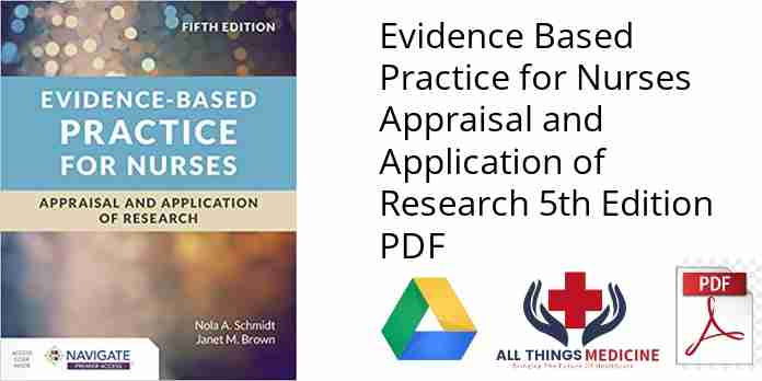Evidence Based Practice for Nurses Appraisal and Application of Research 5th Edition PDF