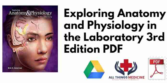 Exploring Anatomy and Physiology in the Laboratory 3rd Edition PDF