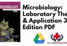 Microbiology: Laboratory Theory & Application 3rd Edition PDF