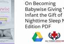 On Becoming Babywise Giving Your Infant the Gift of Nighttime Sleep New Edition PDF