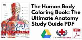 The Human Body Coloring Book: The Ultimate Anatomy Study Guide PDF