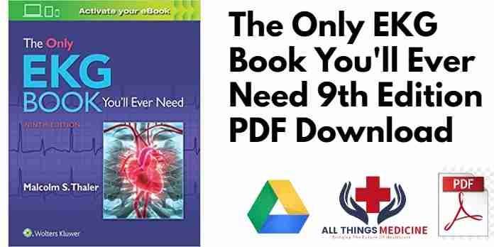 The Only EKG Book You'll Ever Need 9th Edition Pdf