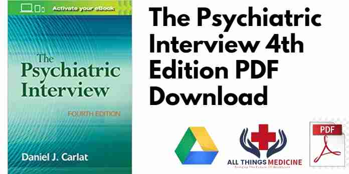 The Psychiatric Interview 4th Edition PDF