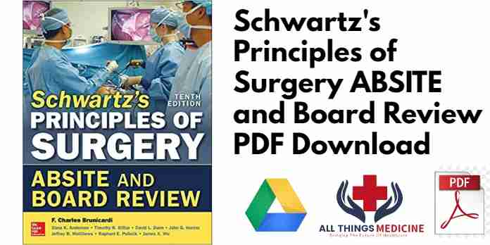 Schwartz's Principles of Surgery ABSITE and Board Review pdf