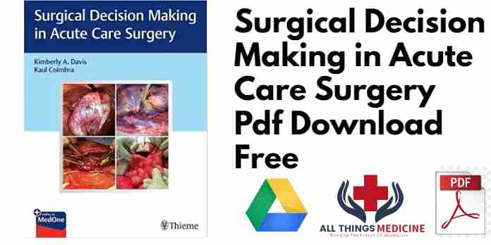Surgical Decision Making in Acute Care Surgery pdf