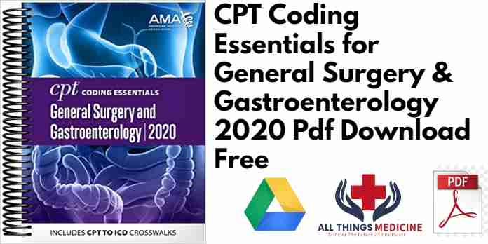 CPT Coding Essentials for General Surgery & Gastroenterology 2020 PDF