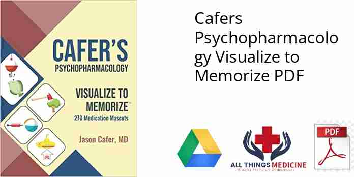 Cafers Psychopharmacology Visualize to Memorize PDF
