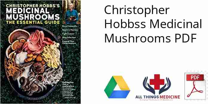 Christopher Hobbss Medicinal Mushrooms PDF