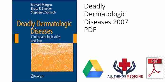 Deadly Dermatologic Diseases 2007 PDF
