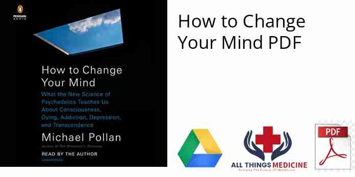 How to Change Your Mind PDF
