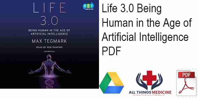 Life 3.0 Being Human in the Age of Artificial Intelligence PDF