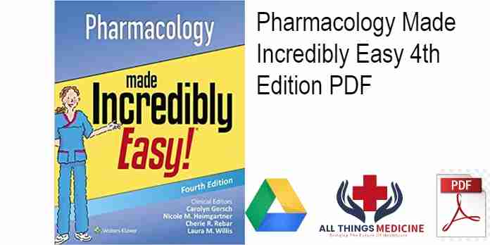 Pharmacology Made Incredibly Easy 4th Edition PDF