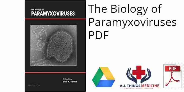 The Biology of Paramyxoviruses PDF