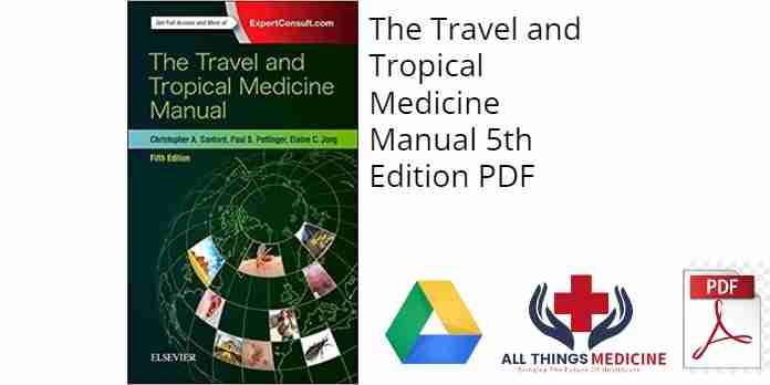 The Travel and Tropical Medicine Manual 5th Edition PDF