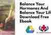 Balance Your Hormones And Balance Your Life Pdf