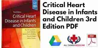 Critical Heart Disease in Infants and Children 3rd Edition PDF