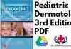 Pediatric Dermatology 3rd Edition PDF