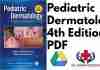 Pediatric Dermatology 4th Edition PDF
