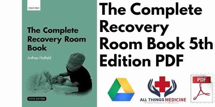 The Complete Recovery Room Book 5th Edition PDF