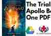 The Trials of Apollo Book One PDF