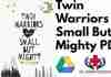 Twin Warriors Are Small But Mighty PDF