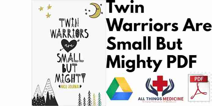 Twin Warriors Are Small But Mighty PDF