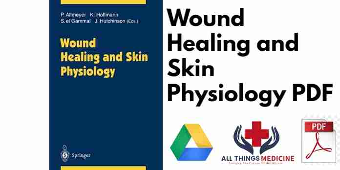 Wound Healing and Skin Physiology PDF