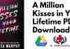 A Million Kisses in Your Lifetime PDF