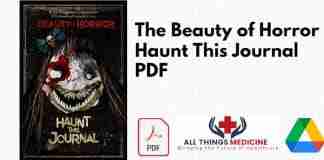 The Beauty of Horror Haunt This Journal PDF