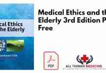 Medical Ethics and the Elderly 3rd Edition PDF