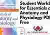 Student Workbook for Essentials of Anatomy and Physiology 8th Edition PDF