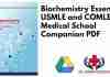 Biochemistry Essentials USMLE and COMLEX Medical School Companion PDF