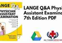 LANGE Q&A Physician Assistant Examination 7th Edition PDF