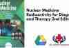 Nuclear Medicine Radioactivity for Diagnosis and Therapy 2nd Edition PDF