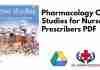 Pharmacology Case Studies for Nurse Prescribers PDF