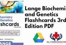 Lange Biochemistry and Genetics Flashhcards 3rd Edition PDF