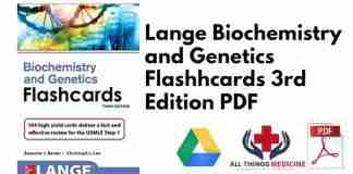 Lange Biochemistry and Genetics Flashhcards 3rd Edition PDF