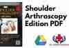 Shoulder Arthroscopy 3rd Edition PDF