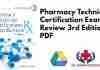 Pharmacy Technician Certification Exam Review 3rd Edition PDF