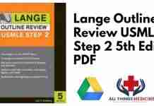 Lange Outline Review USMLE Step 2 5th Edition PDF