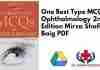 One Best Type MCQs in Ophthalmology 2nd Edition Mirza Shafiq Ali Baig PDF