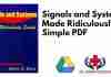 Signals and Systems Made Ridiculously Simple PDF