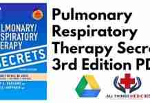 Pulmonary Respiratory Therapy Secrets 3rd Edition PDF