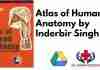 Atlas of Human Anatomy by Inderbir Singh PDF