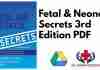 Fetal & Neonatal Secrets 3rd Edition PDF